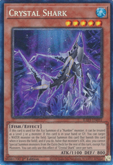 Crystal Shark - RA03-EN031 - (Prismatic Collector's Rare) - 1st Edition